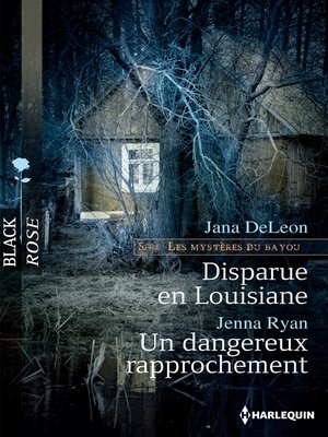 cover image of Disparue en louisiane--Un dangereux rapprochement